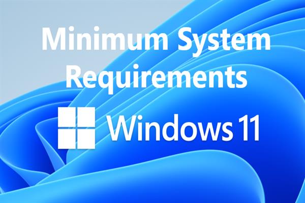 Minimum system requirements for Windows 11 | Tutorials Link